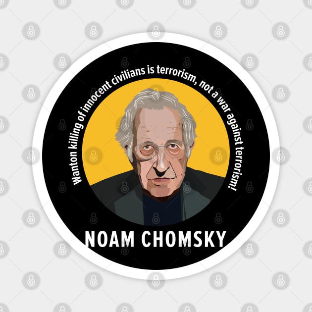 Noam Chomsky's Wisdom: Defining Terrorism in the Modern World Magnet by Boogosh